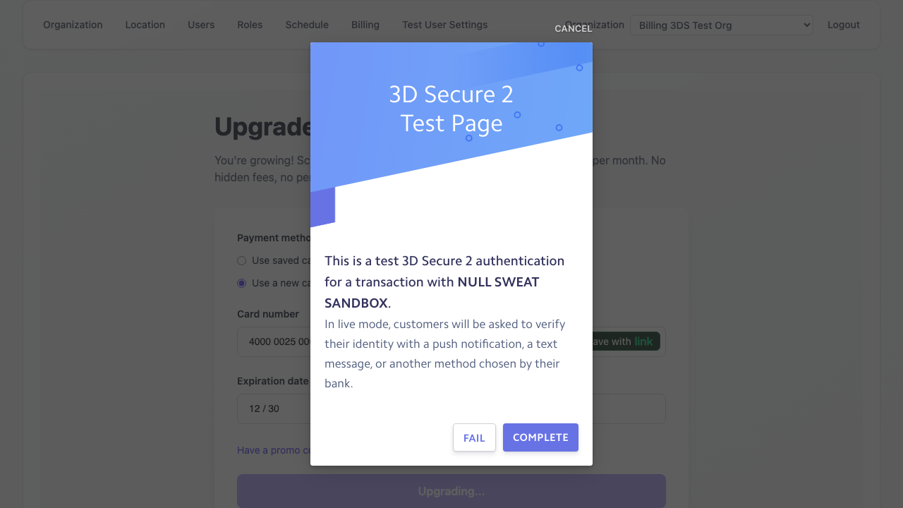 Test 3DS authentication challenge. The real one will appear different based off your card provider/bank.